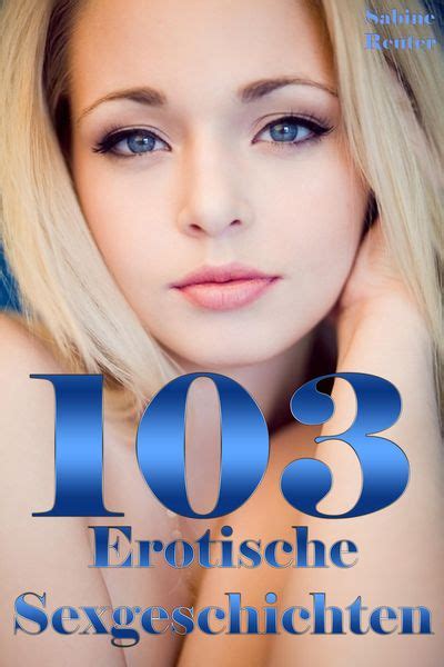 sexgeschichte|Geile deutsche Sexgeschichten kostenlos lesen auf SexyTales.de